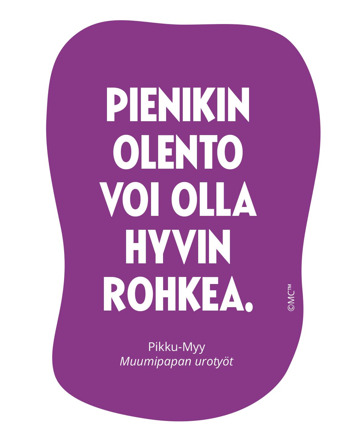 Vinyl sticker Putinki Moomin - Pienikin olento